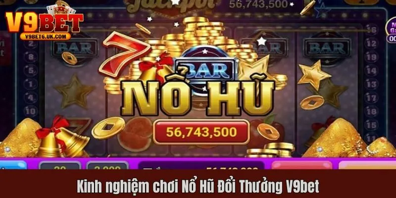 nổ hũ đổi thưởng